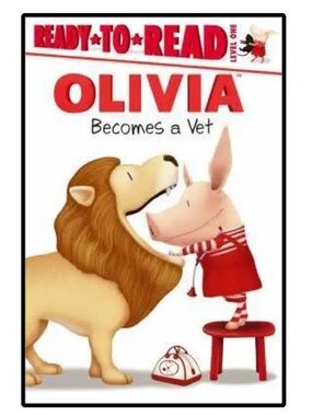 BUNDLE & SAVE 🐷Olivia Plays Becomes a Vet Ready to Read Level 1 Reader